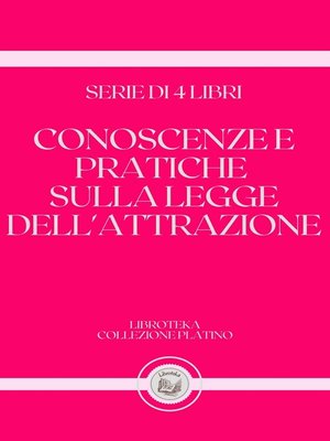 cover image of CONOSCENZE E PRATICHE SULLA LEGGE DELL'ATTRAZIONE